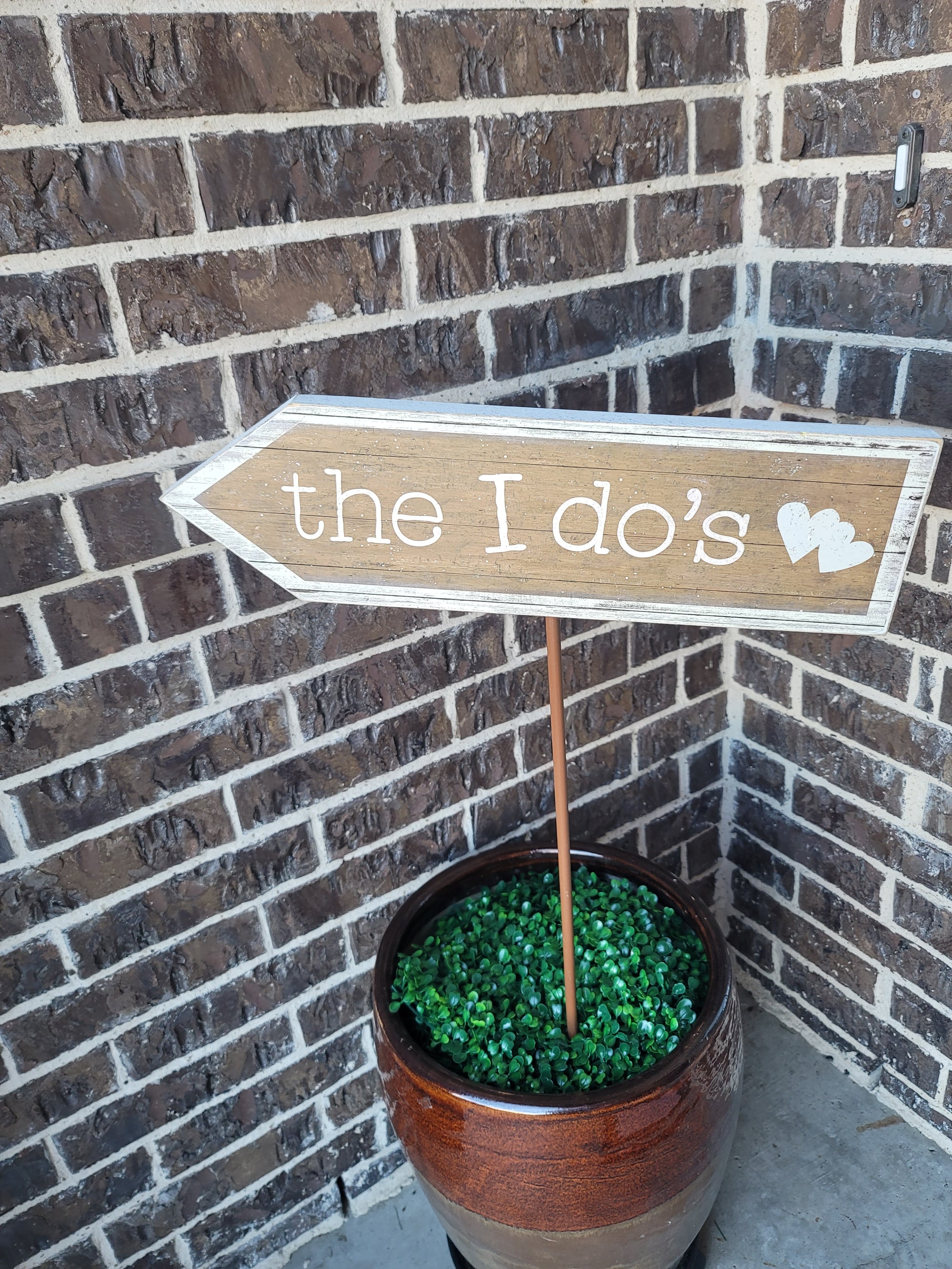 The I DO's Sign
