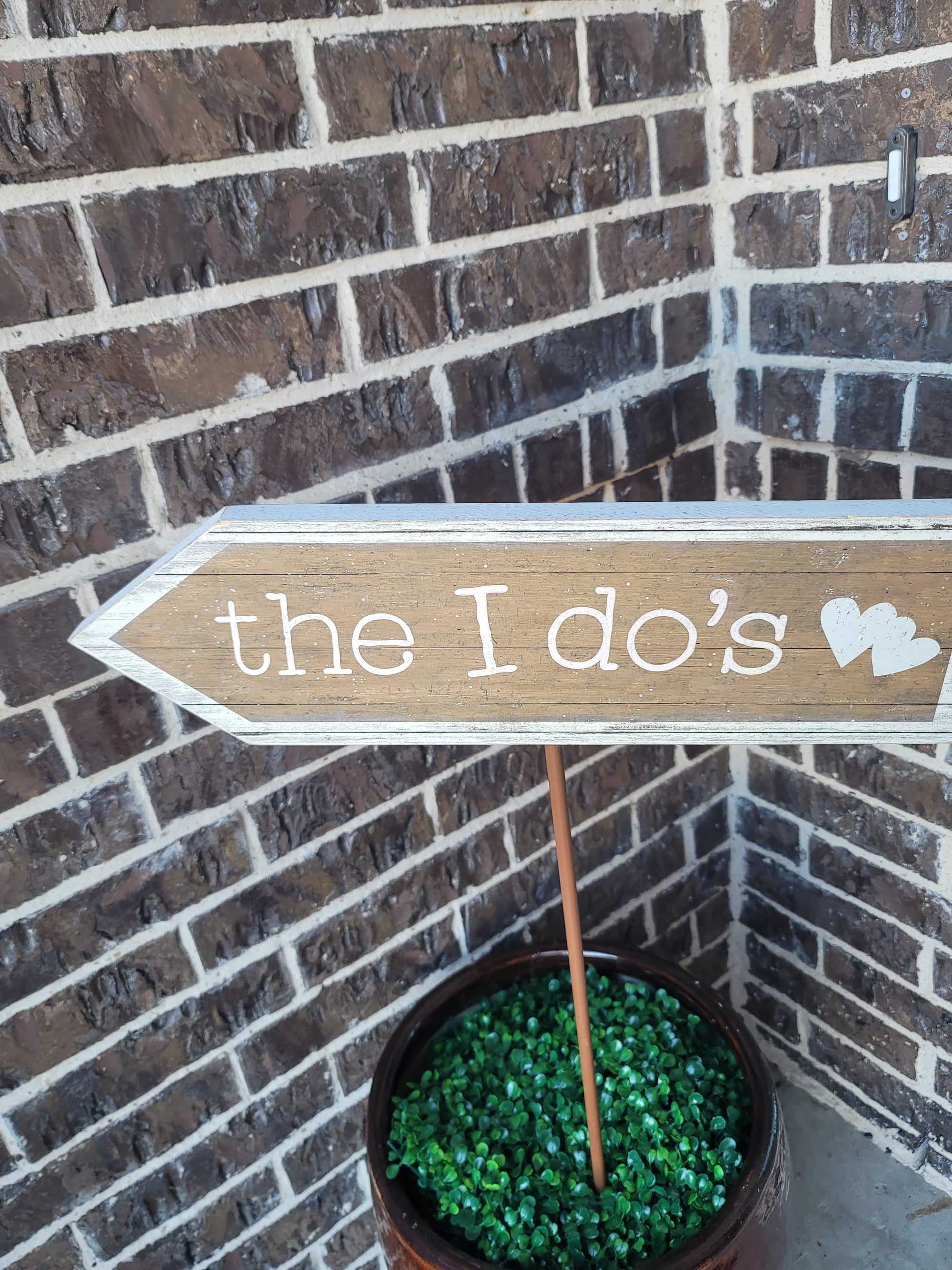 The I DO's Sign